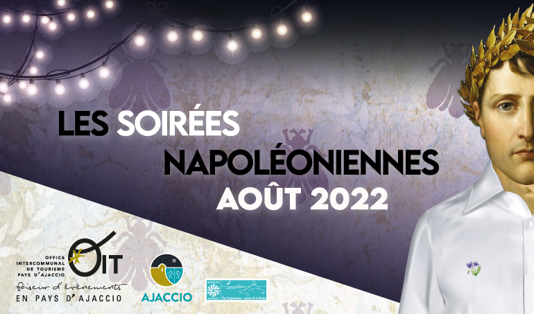 2022- Soirées Napoléoniennes OIT Pays d'Ajaccio